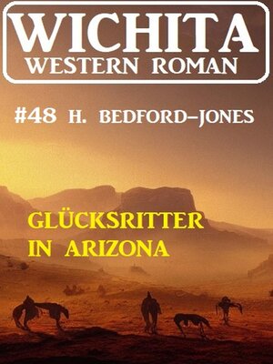 cover image of Glücksritter in Arizona